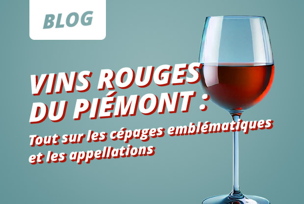 Vins rouges pimontais : appellations et cpages  connatre